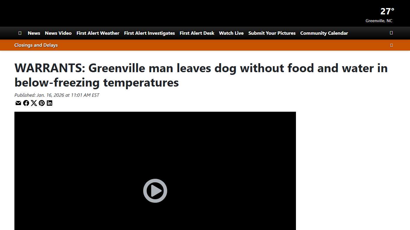 WARRANTS: Greenville man leaves dog without food and water in below-freezing temperatures